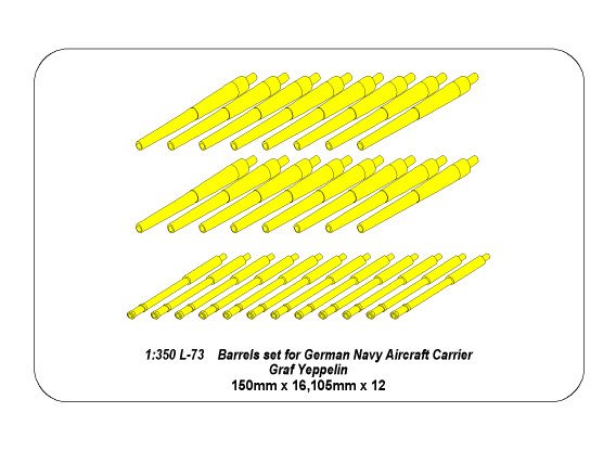 ABR-1:350-L-73  Дополнения для  Set of Barrels for German Aircraft Carrier “Graf Zeppelin”:  150mm x 16; 105mm x 12  для  1/350