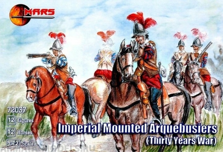 72037MR Фигуры Imperial Mounted Arquebusiers Mars
