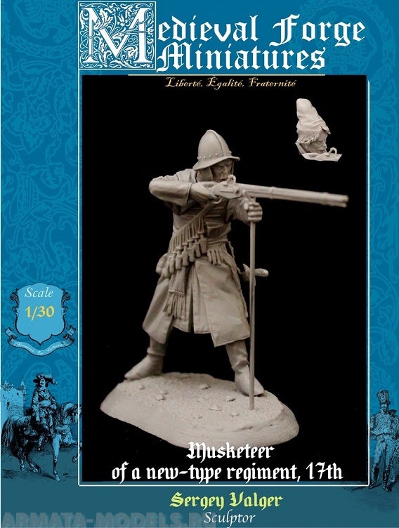 B-54-024 Мушкетёр полков нового строя №1 Medieval Forge Miniatures